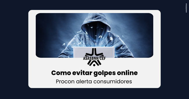 Como evitar golpes online: Procon alerta consumidores