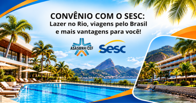Convênio com o Sesc: lazer no Rio, viagens pelo Brasil e mais vantagens para você!