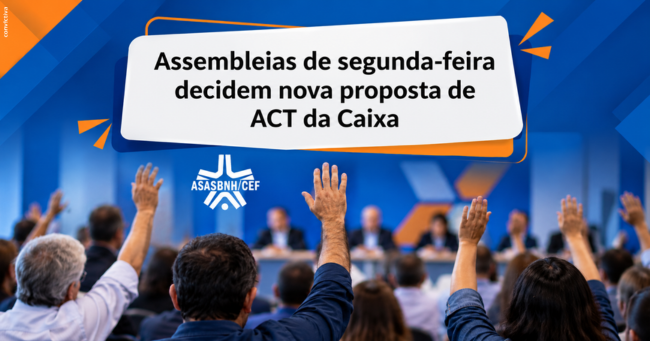 Assembleias de segunda-feira decidem nova proposta de ACT da Caixa