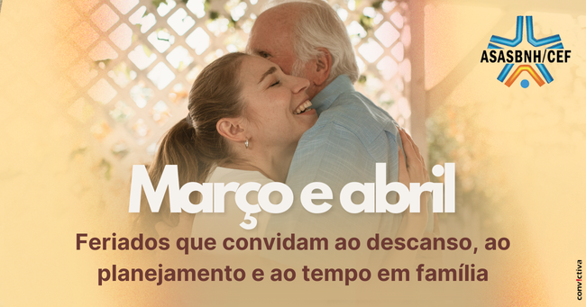 Março e abril: feriados que convidam ao descanso, ao planejamento e ao tempo em família
