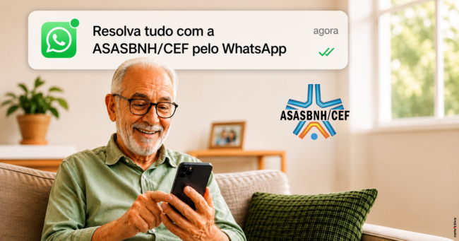 Resolva tudo com a ASASBNH/CEF pelo WhatsApp